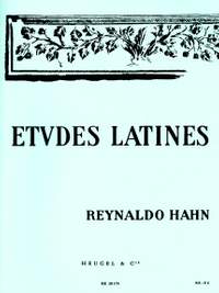 Reynaldo Hahn: Etudes Latines