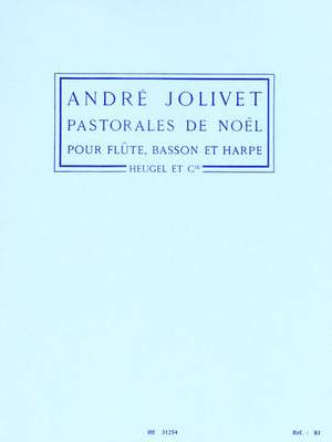 André Jolivet: Pastorales De Noël