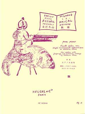 Darius Milhaud: Accueil Amical Op.326