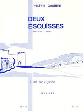 Philippe Gaubert: 2 Esquisses No.1 Soir sur la Plaine