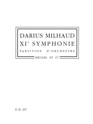 Darius Milhaud: Symphonie No.11 Op.384