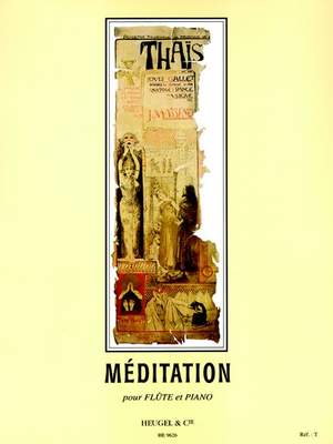 Jules Massenet: Méditation de Thaïs, pour Flûte et Piano