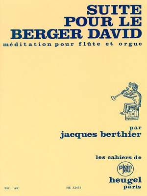 Berthier: Suite Pour Le Berger David