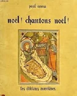 Paul Arma: Noël ! Chantons Noël !