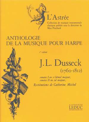 Jan Ladislav Dussek: Anthologie de la Musique pour Harpe Vol.1
