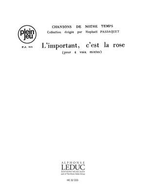 Gilbert Becaud: L'Important, C'Est La Rose