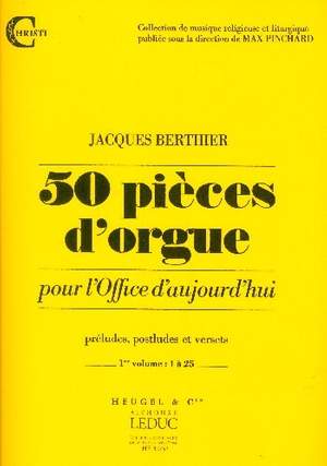 Berthier: 50 Pieces d'Orgues - Vol. 1
