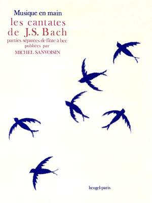 Johann Sebastian Bach: Les cantates de J.S.Bach