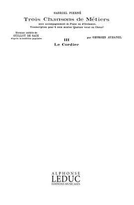 Gabriel Pierné: 3 Chansons de Métiers No.3