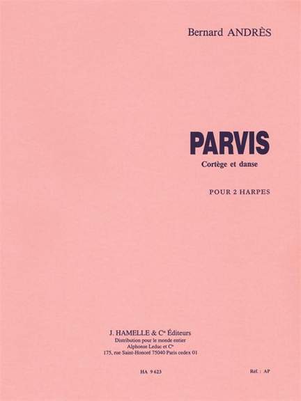 Bernard Andrès: Parvis