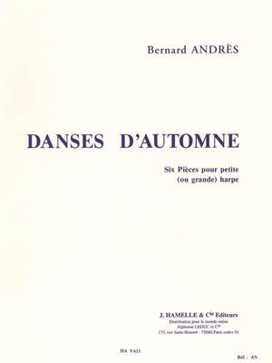 Bernard Andrès: Danses D'Automne