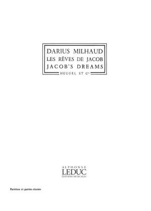 Darius Milhaud: Les Rêves De Jacob Op.294, Suite Chorégraphique