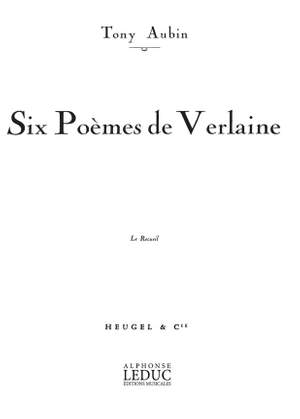 Tony Aubin: 6 Poemes De Verlaine