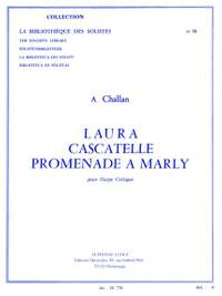Annie Challan: Laura, Cascatelle And Promenade a Marly