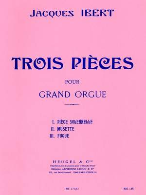Jacques Ibert: Trois Pièces