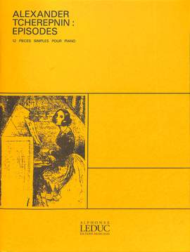 Alexander Tcherepnin: Episodes