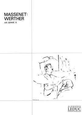 Jules Massenet: Air de Werther No.6 - Le Lied dOssian