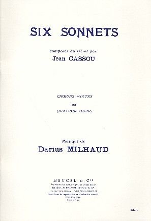 Darius Milhaud: 6 Sonnets composés au Secret Op.266