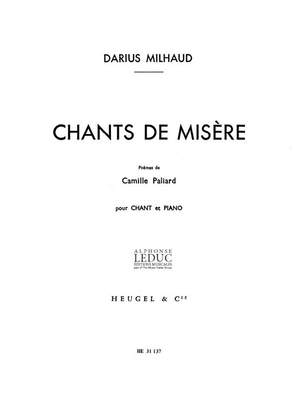 Darius Milhaud: Chants de Misère Op.265