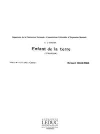 Bernard Haultier: Enfant de La Terre