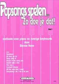 Bernie Vane: Popsongs Spelen Zo Doe Je dat 1