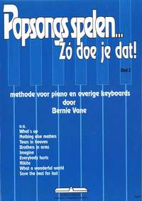 Bernie Vane: Popsongs Spelen Zo Doe Je Dat 2
