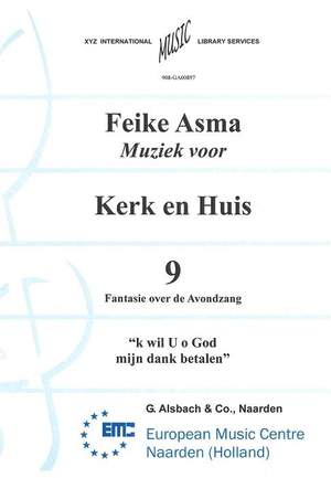 Feike Asma: Muziek voor Kerk & Huis 09