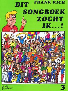Frank Rich: Dit songboek zocht ik...! 3