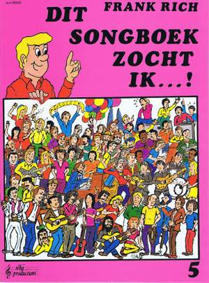 Frank Rich: Dit songboek zocht ik...! 5