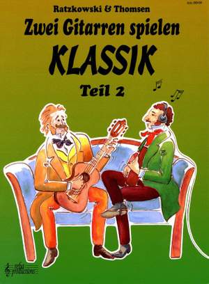 Torsten Ratzkowski_J. Thomson: Zwei Gitarren spielen Klassik 2