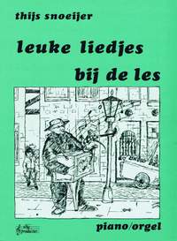 T. Snoeijer: Leuke Liedjes Bij De Les