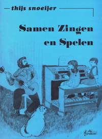 T. Snoeijer: Samen Zingen En Spelen