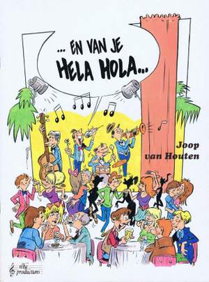 Joop van  Houten: En Van Je Hela Hola