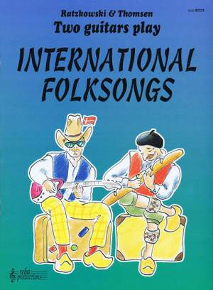 Torsten Ratzkowski_J. Thomson: Two Guitars Play International