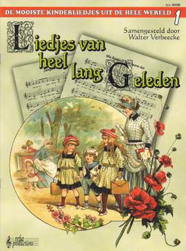 W. Verbeecke: Liedjes Van Heel Lang Geleden