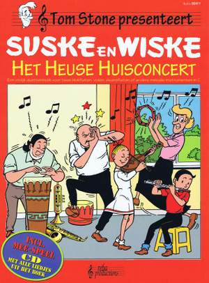 T. Stone: Suske & Wiske Het Heuse Huis