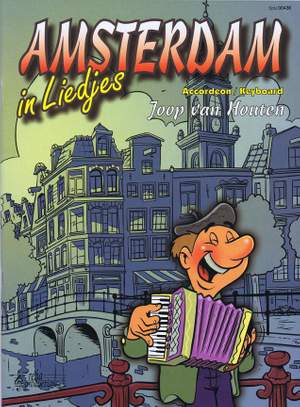 Joop van  Houten: Amsterdam In Liedjes