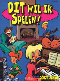 Sonja Jansen: Dit Wil Ik Spelen !