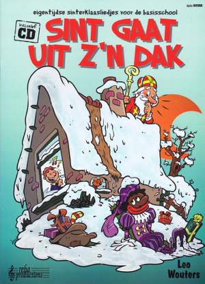 L. Wouters: Liedjes Met Een Knipoog Sint Gaat uit z'n Dak