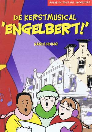 L. Wouters: Engelbert (Kerstmusical)