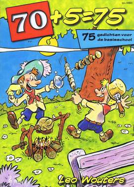L. Wouters: 70 + 5 = 75 Gedichten Voor De Basisschool