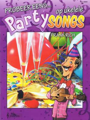 Frank Rich: Probeer eens... Partysongs