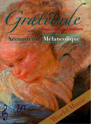Accordéon Mélancolique - Gratitude