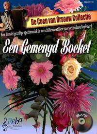 Coen van  Orsouw: Een Gemengd Boeket