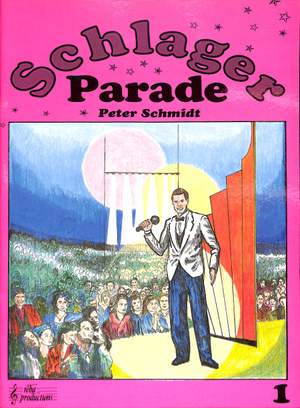Peter Schmidt: Schlager Parade 1
