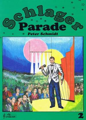 Peter Schmidt: Schlager Parade 2