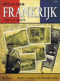 Coen van  Orsouw: Dwalen Door Frankrijk