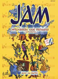 Jacco van Santen: Jam: Improviseren voor beginners