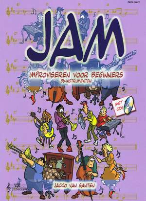 Jacco van Santen: Jam: Improviseren voor beginners