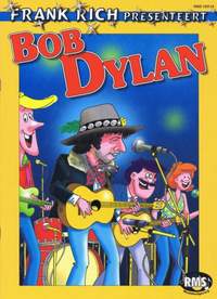Frank Rich: Frank Rich Presenteert Bob Dylan